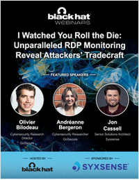 I Watched You Roll the Die: Unparalleled RDP Monitoring Reveal Attackers' Tradecraft