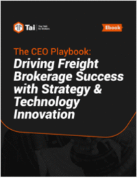 The CEO Playbook: Driving Freight Brokerage Success with Strategy & Technology Innovation
