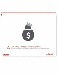 Cash is King -- And So is Your Supply Chain