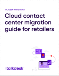 Cloud Contact Center Migration Guide for Retailers