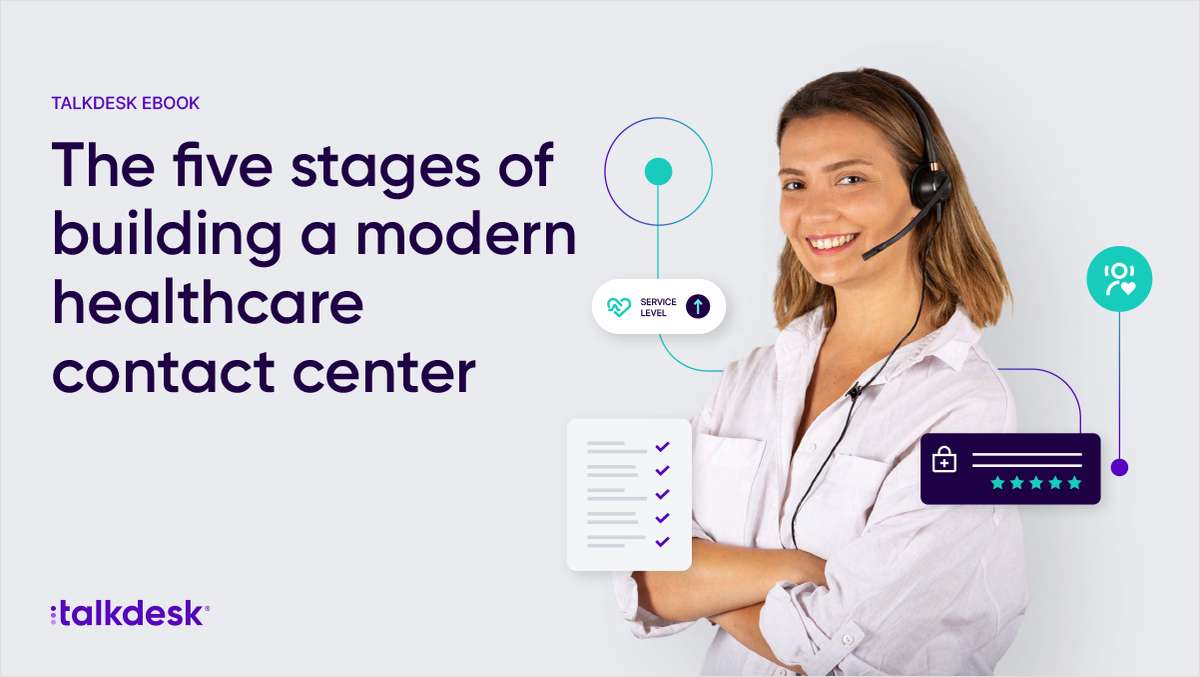 The Five Stages of Building a Modern Healthcare Contact Center