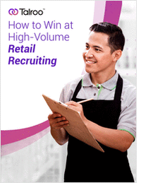How to Win at High-Volume Retail Recruiting