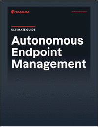Ultimate Guide to Autonomous Endpoint Management
