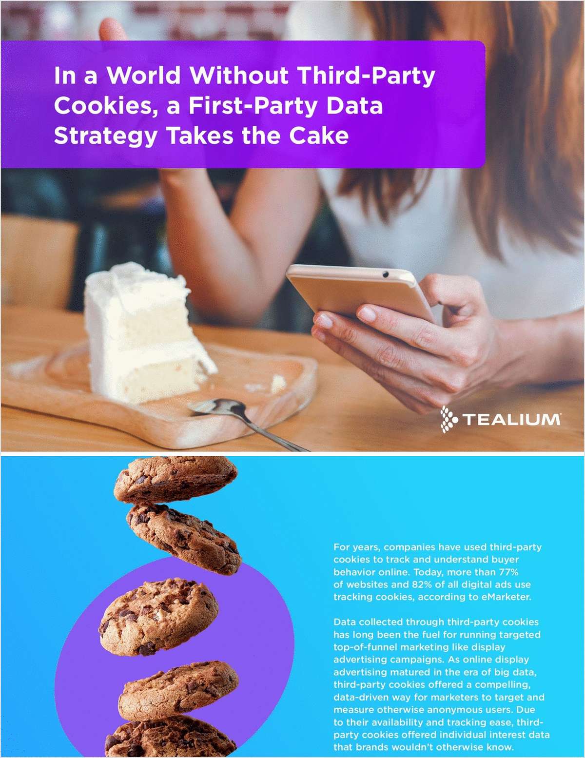 Read: A First-Party Data Strategy Takes the Cake