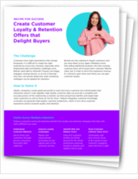 Quick Read! Creating Customer Loyalty & Retention Offers that Delight Buyers