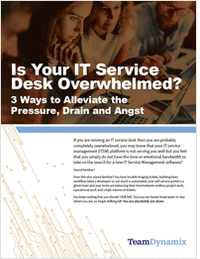 Is Your IT Service Desk Overwhelmed