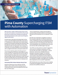 TeamDynamix Spotlight - Pima County Automates ITSM