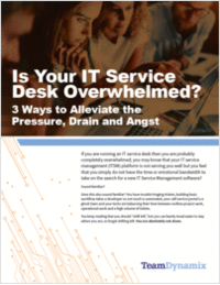 Is Your IT Service Desk Overwhelmed?