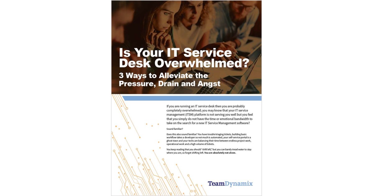 IT Service Desk Overwhelmed?, Free TeamDynamix eBook - Vimarsana News