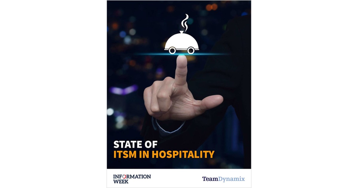 State of ITSM in Hospitality, Free TeamDynamix eBook - Vimarsana News