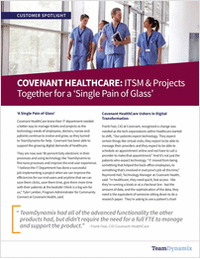 Covenant HealthCare: ITSM & Projects Together for a 'Single Pain of Glass'