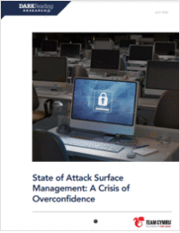 State of Attack Surface Management: A Crisis of Overconfidence