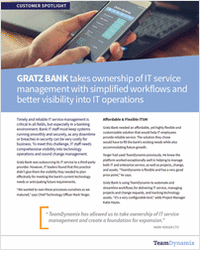 Gratz Bank Leverages Enterprise Service Management for Improved Workflow