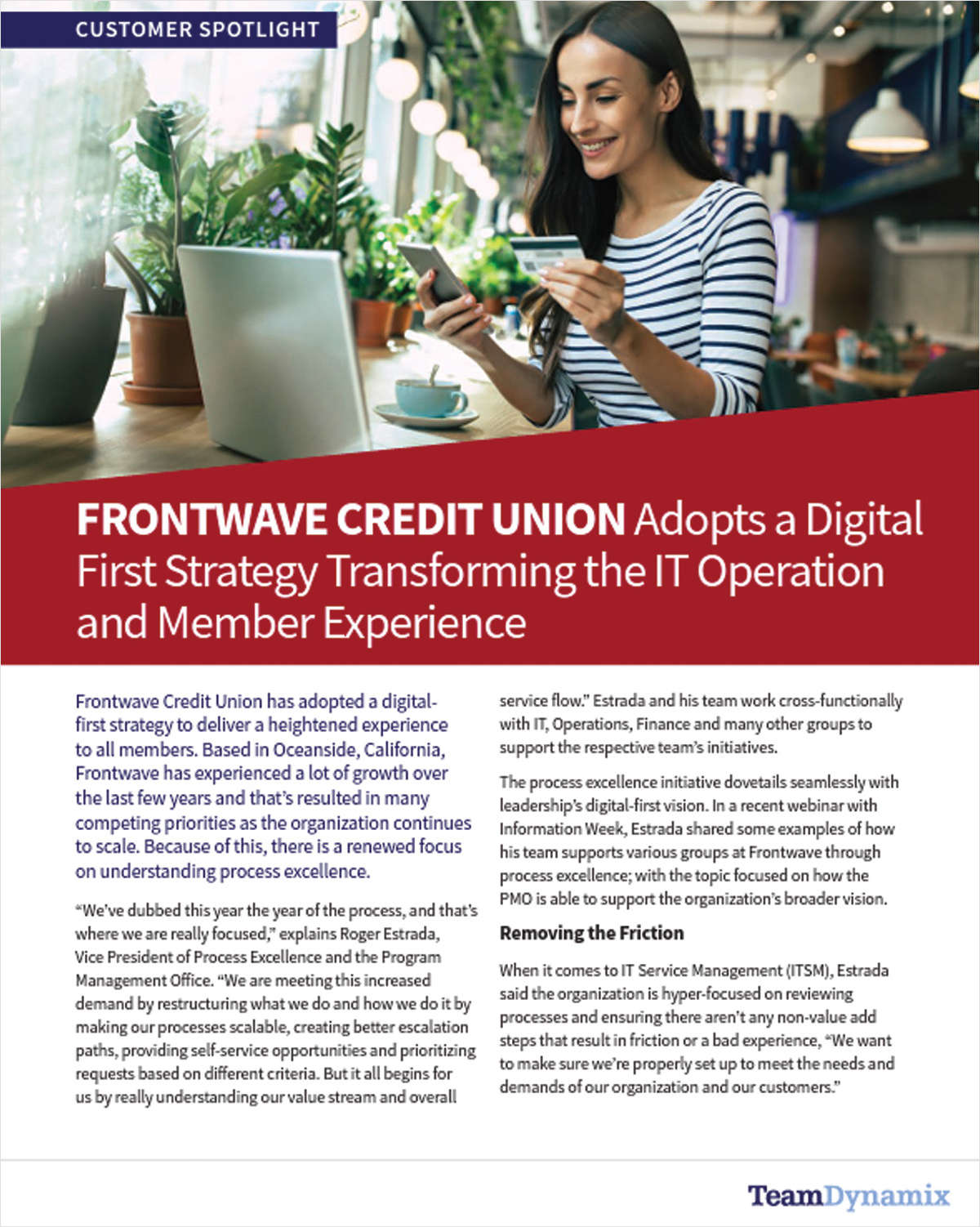 Frontwave Credit Union Adopts a Digital First Strategy Transforming the IT Operation and Member Experience