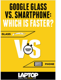 Google Glass vs. Smartphone: Which is Faster?