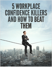 5 Workplace Confidence Killers and How to Beat Them