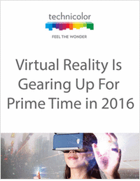 Virtual Reality Is Gearing Up For Prime Time in 2016