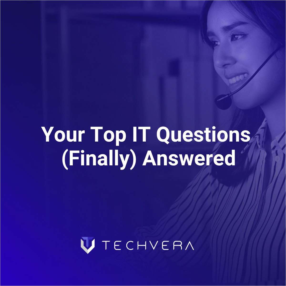 Your Top IT Questions (Finally) Answered