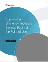 Supply Chain Efficiency and Cost Savings Begin at the Point of Use