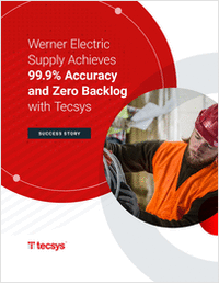 Werner Electric Supply Achieves 99.9% Accuracy and Zero Backlog with Tecsys