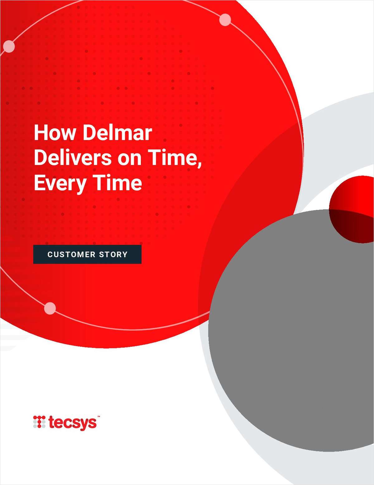 How Delmar Achieved On-Time Delivery with Tecsys' Elite™ WMS: A 3PL Case Study