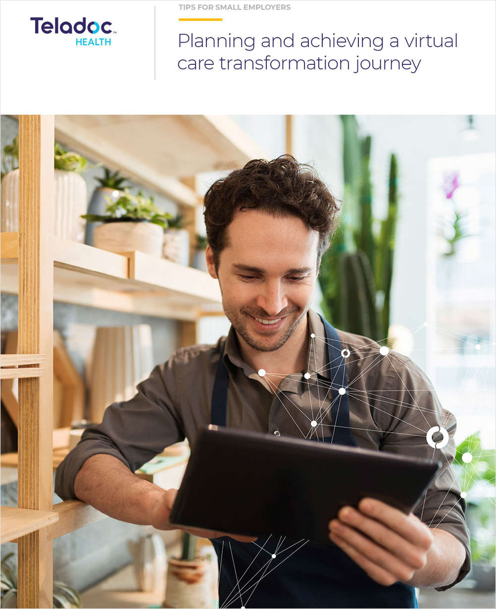 Tips for Your Small Employer Clients to Plan & Achieve a Digital Care Transformation Journey