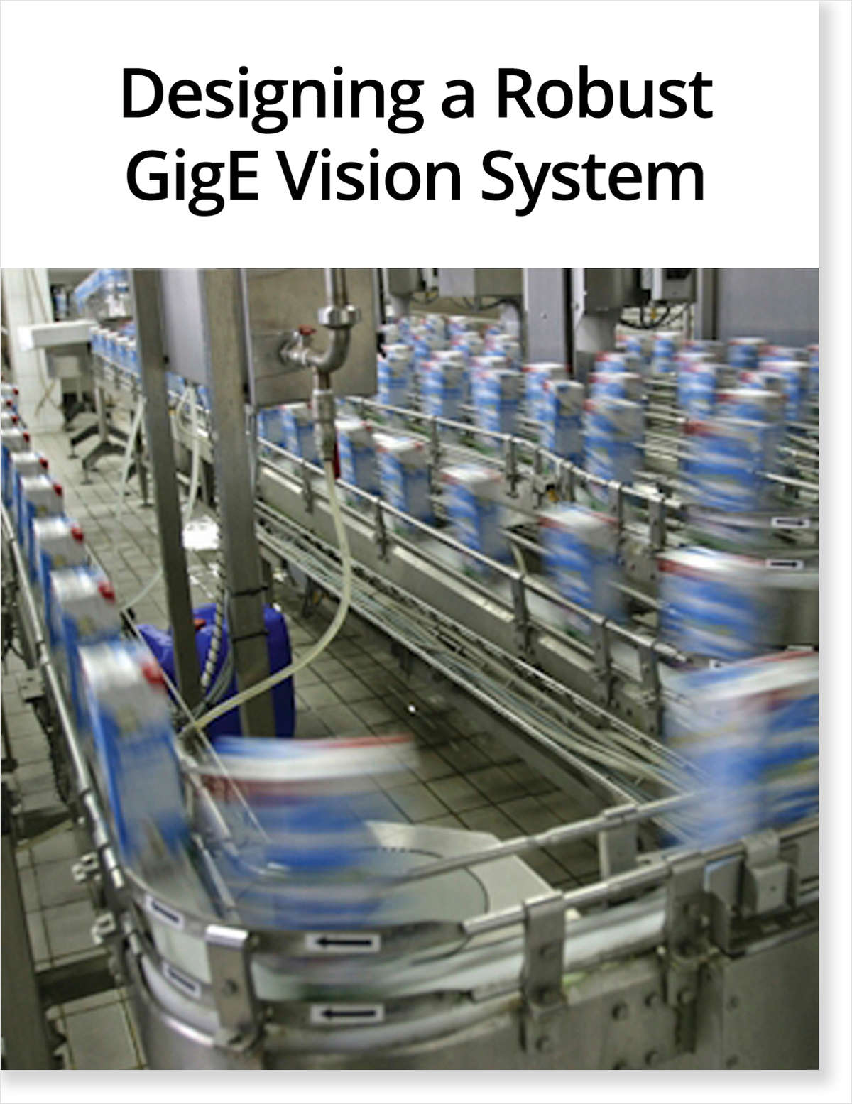 Designing a Robust GigE Vision System