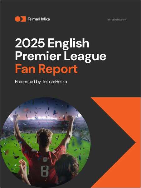 English Premier League Fan Report