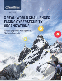 3 Real-World Challenges Facing Cybersecurity Organizations