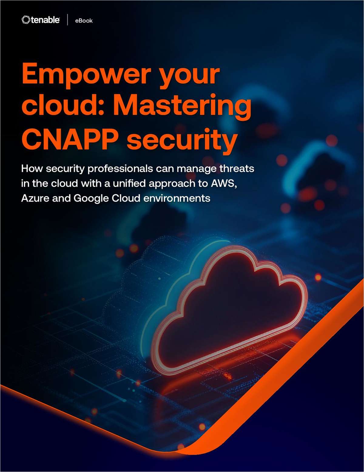 Empower your cloud: Mastering CNAPP security