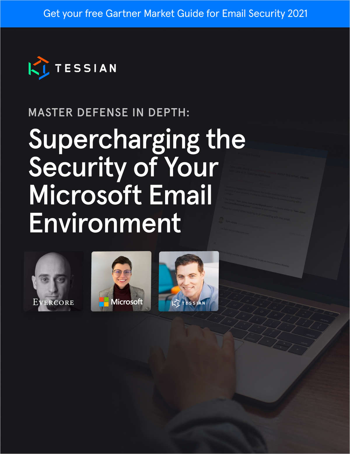 Master Defense in Depth: Supercharging the Security of Your Microsoft Email Environment