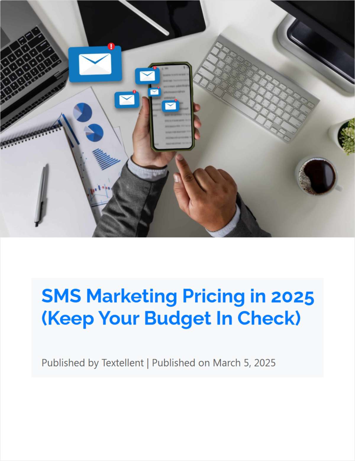 SMS Marketing Pricing in 2025 (Keep Your Budget In Check)