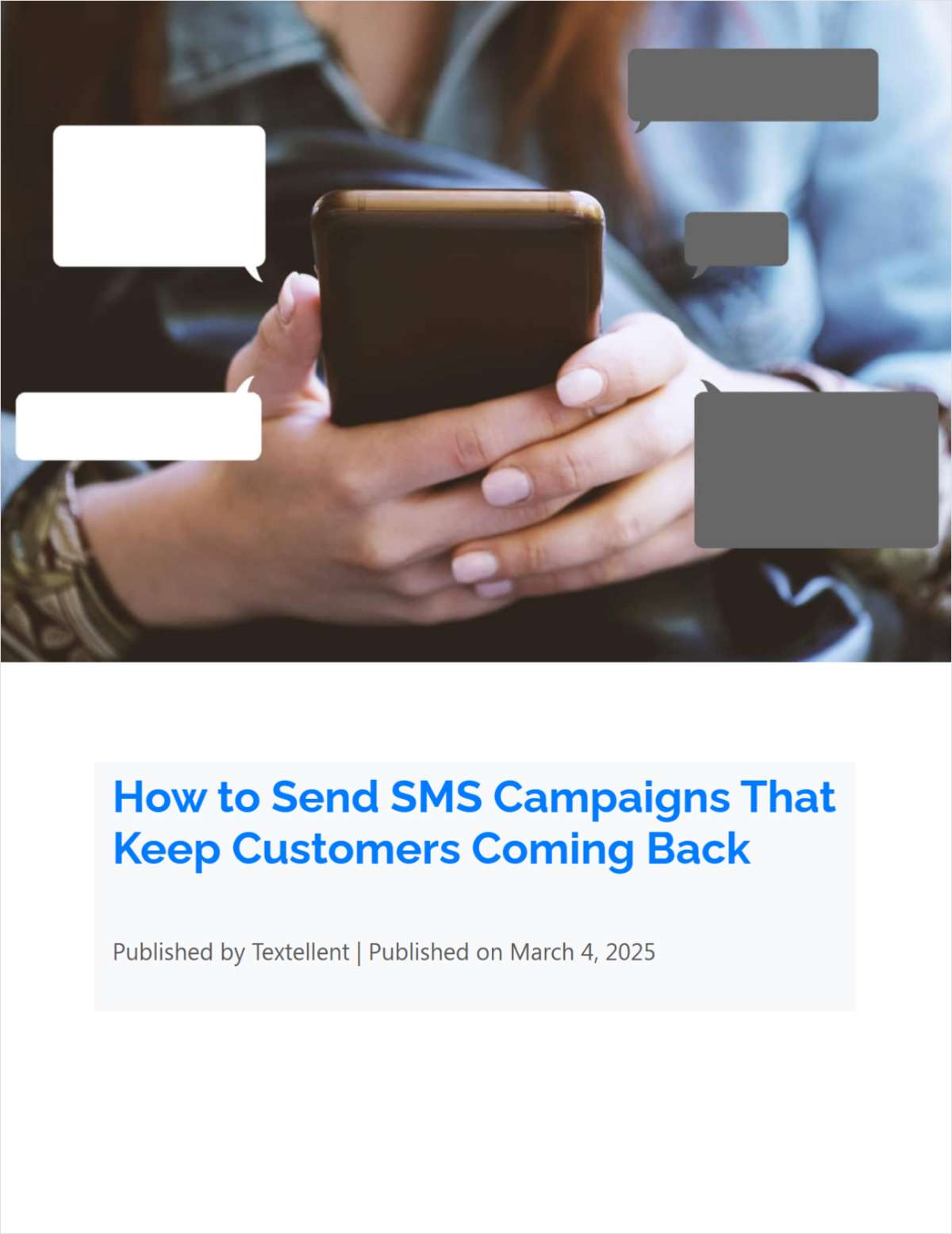 Best Practice SMS Campaigns That Keep Customers Coming Back