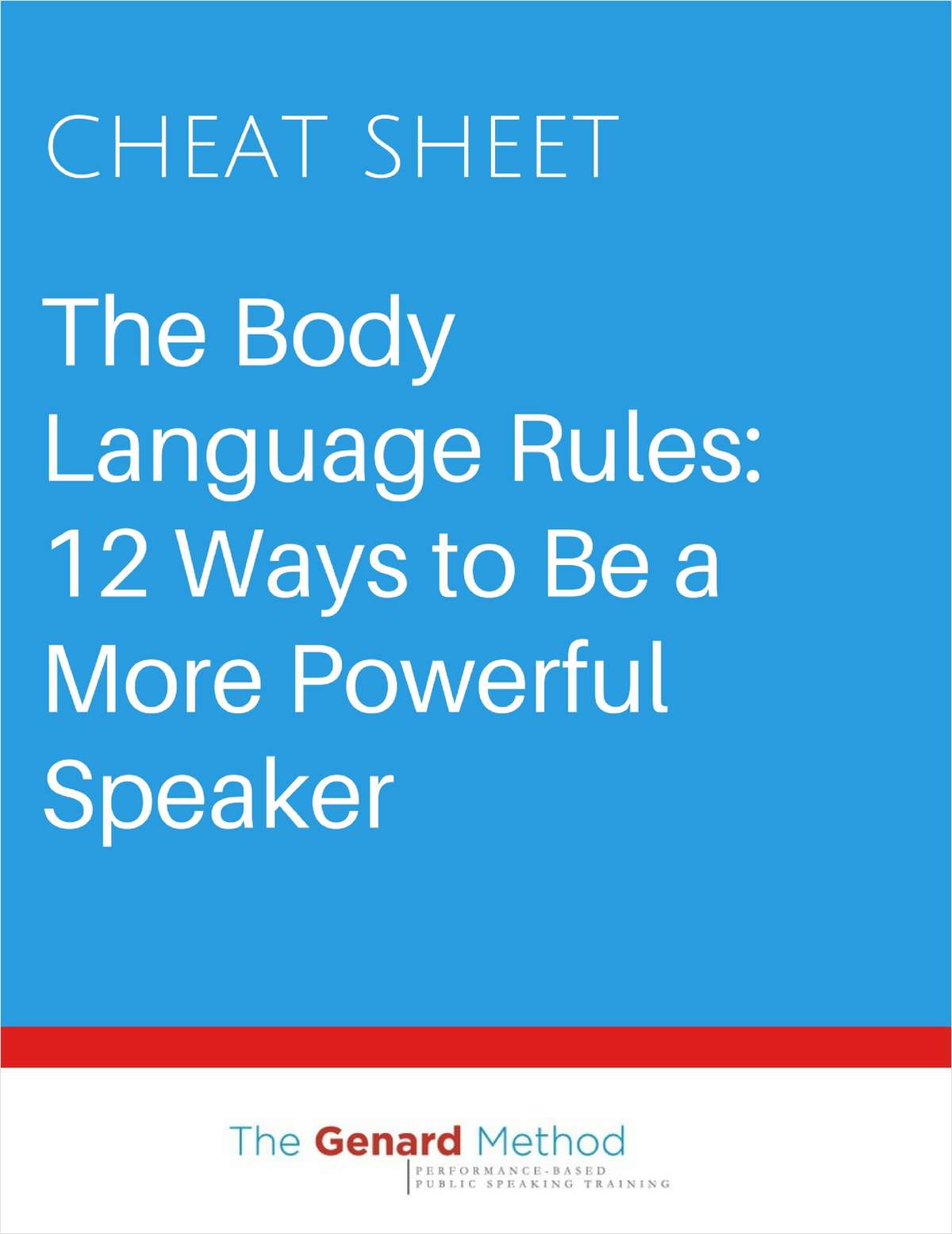 The Body Language Rules: 12 Ways to Be a More Powerful Speaker