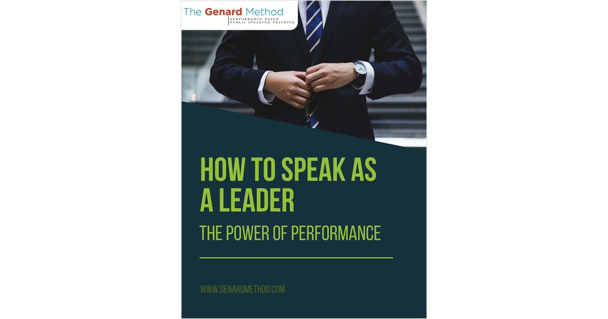 How To Speak as a Leader - The Power of Performance