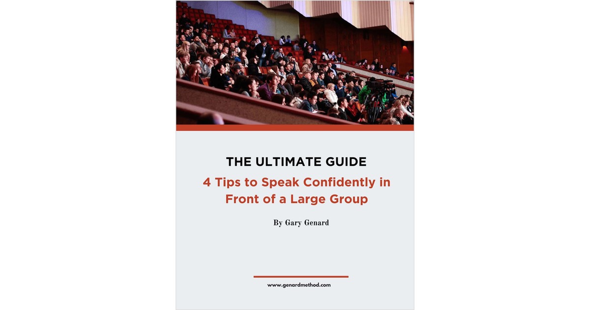 The Ultimate Guide: 4 Tips to Speak Confidently In Front Of A Large Group