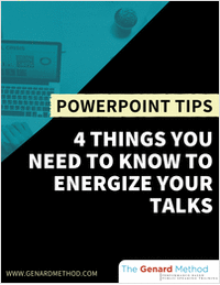PowerPoint Tips - 4 Things You Need to Know to Energize Your Talks