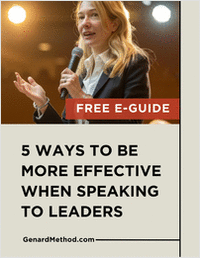 5 Ways To Be More Effective When Speaking To Leaders