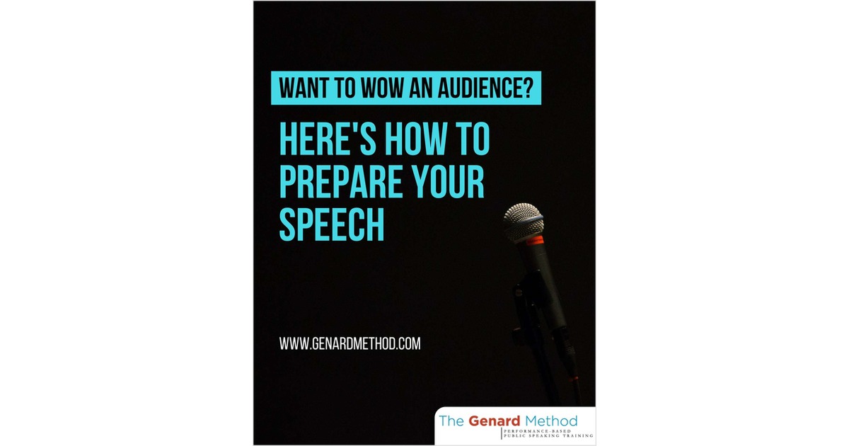 Want to Wow an Audience? Here's How to Prepare Your Speech