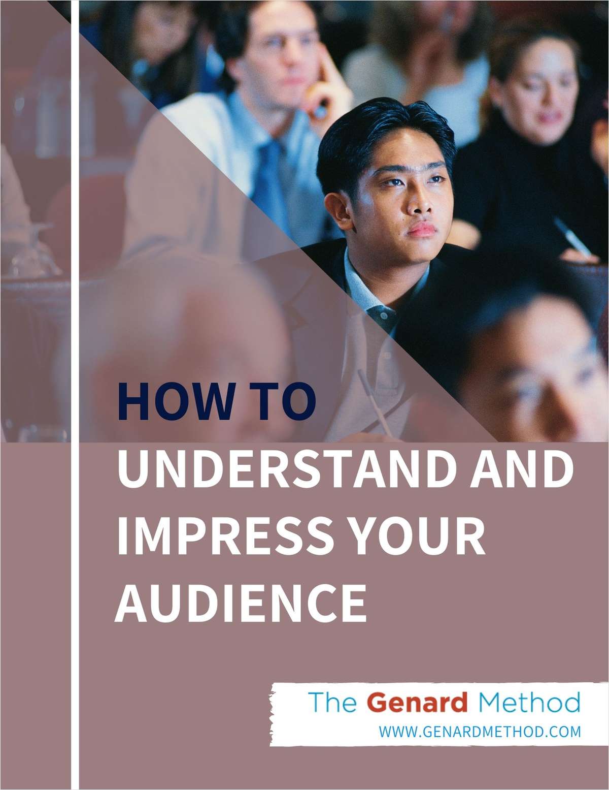 How to Understand and Impress Your Audience