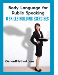 Body Language for Public Speaking - 6 Skills Building Exercises