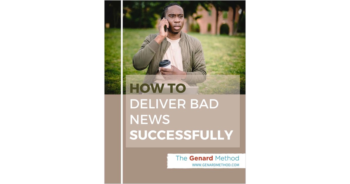 How to Deliver Bad News Successfully