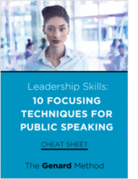 Leadership Skills: 10 Focusing Techniques for Public Speaking