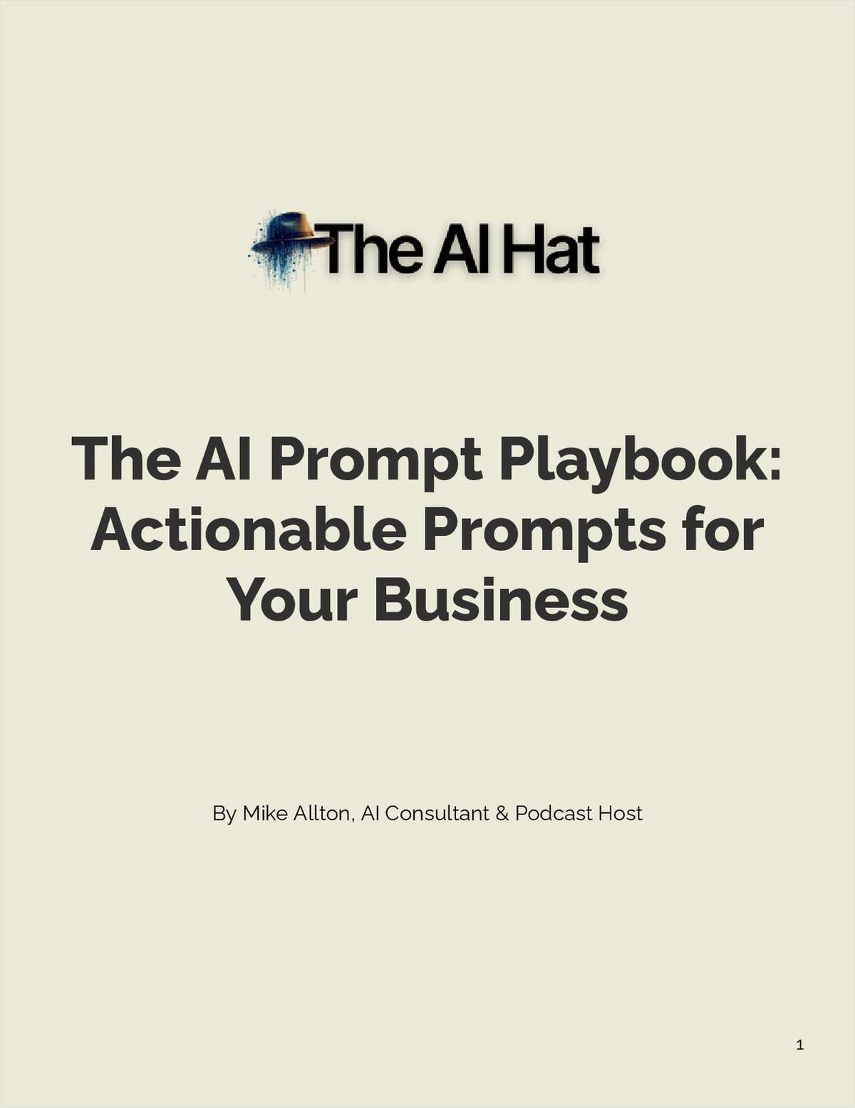 The AI Prompt Playbook: Actionable Prompts for Your Business