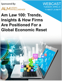 Am Law 100: Trends, Insights & How Firms Are Positioned For a Global Economic Reset