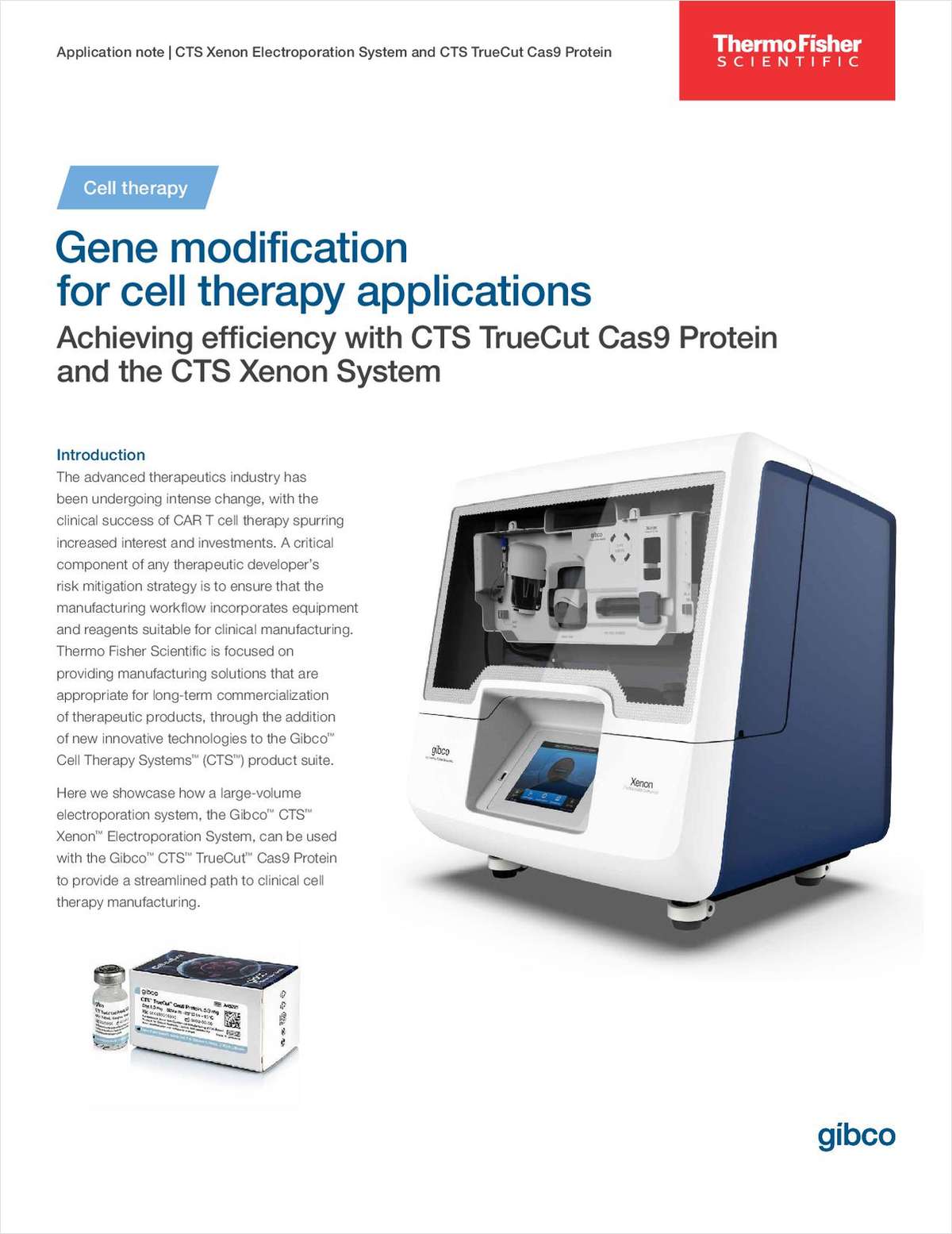 Gene Modification for Cell Therapy Applications