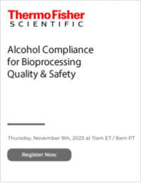Alcohol Compliance for Bioprocessing Quality & Safety