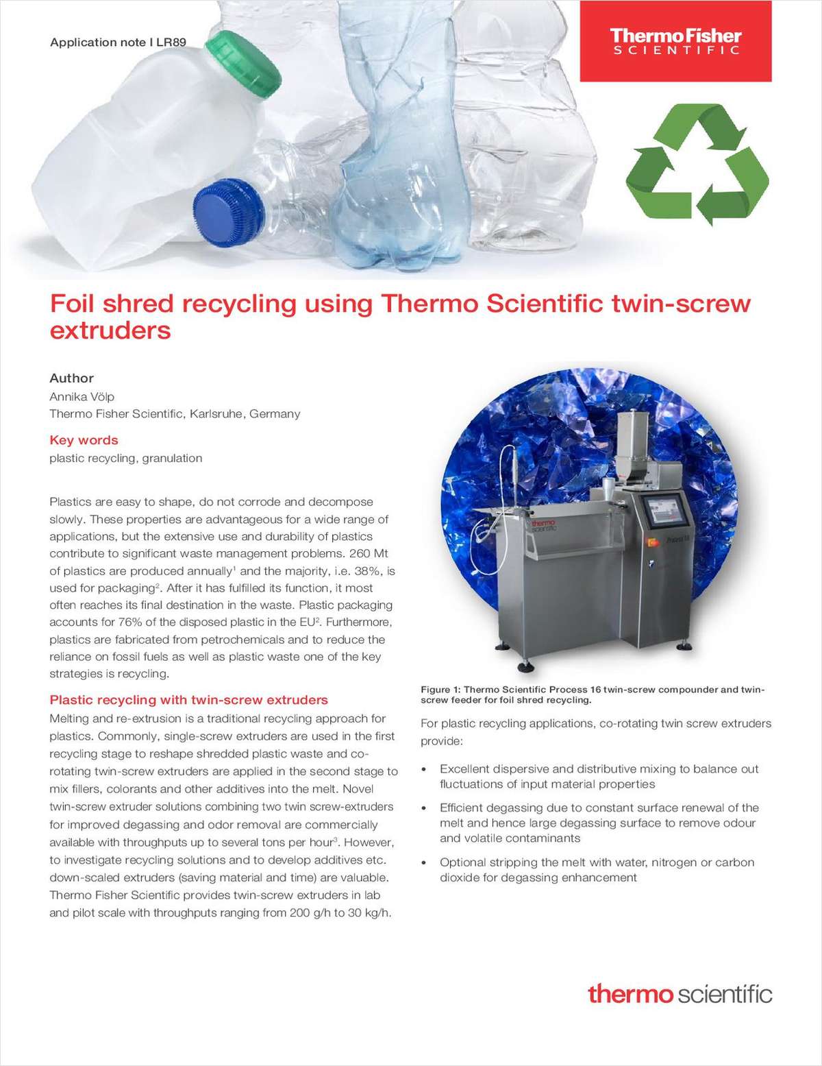 Foil shred recycling using Thermo Scientific twin-screw extruders