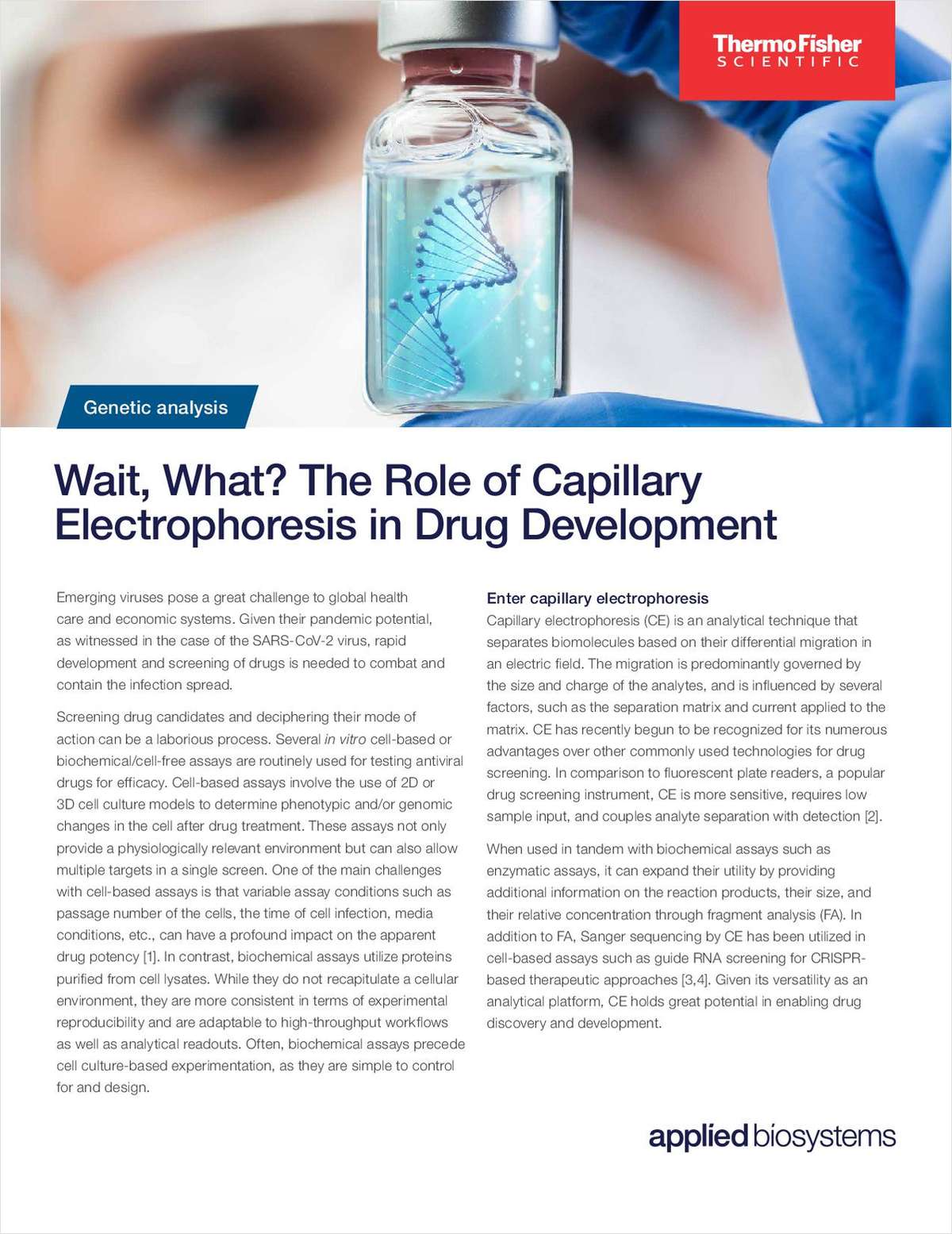 Wait, What? The Role of Capillary Electrophoresis in Drug Development