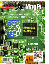 The MagPi Magazine: Introducing the Model B+